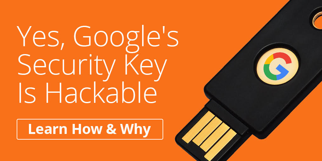 yes-googles-security-key-is-hackable